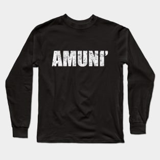 Amuni Sicilian Word Sicily Sicilia Funny Gift Regalo Long Sleeve T-Shirt